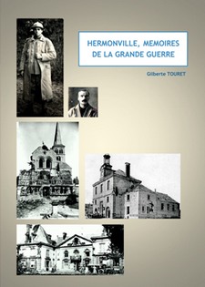 Hermonville 1914 - 1918 - Gilberte Touret